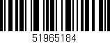 Código de barras (EAN, GTIN, SKU, ISBN): '51965184'