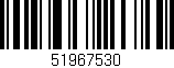 Código de barras (EAN, GTIN, SKU, ISBN): '51967530'