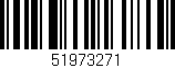 Código de barras (EAN, GTIN, SKU, ISBN): '51973271'