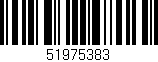 Código de barras (EAN, GTIN, SKU, ISBN): '51975383'