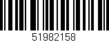 Código de barras (EAN, GTIN, SKU, ISBN): '51982158'