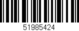 Código de barras (EAN, GTIN, SKU, ISBN): '51985424'