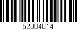 Código de barras (EAN, GTIN, SKU, ISBN): '52004014'