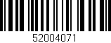 Código de barras (EAN, GTIN, SKU, ISBN): '52004071'