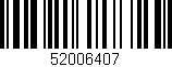 Código de barras (EAN, GTIN, SKU, ISBN): '52006407'
