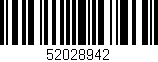 Código de barras (EAN, GTIN, SKU, ISBN): '52028942'