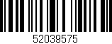 Código de barras (EAN, GTIN, SKU, ISBN): '52039575'
