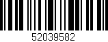 Código de barras (EAN, GTIN, SKU, ISBN): '52039582'