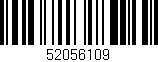 Código de barras (EAN, GTIN, SKU, ISBN): '52056109'