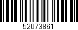 Código de barras (EAN, GTIN, SKU, ISBN): '52073861'