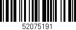 Código de barras (EAN, GTIN, SKU, ISBN): '52075191'