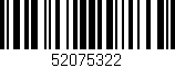 Código de barras (EAN, GTIN, SKU, ISBN): '52075322'