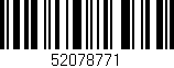 Código de barras (EAN, GTIN, SKU, ISBN): '52078771'