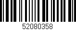 Código de barras (EAN, GTIN, SKU, ISBN): '52080358'