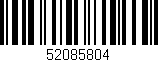 Código de barras (EAN, GTIN, SKU, ISBN): '52085804'