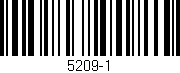 Código de barras (EAN, GTIN, SKU, ISBN): '5209-1'