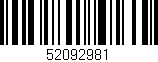 Código de barras (EAN, GTIN, SKU, ISBN): '52092981'