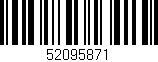 Código de barras (EAN, GTIN, SKU, ISBN): '52095871'