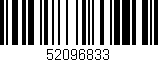 Código de barras (EAN, GTIN, SKU, ISBN): '52096833'