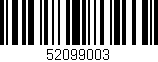 Código de barras (EAN, GTIN, SKU, ISBN): '52099003'
