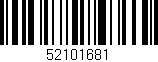 Código de barras (EAN, GTIN, SKU, ISBN): '52101681'