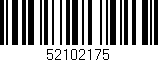 Código de barras (EAN, GTIN, SKU, ISBN): '52102175'