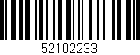 Código de barras (EAN, GTIN, SKU, ISBN): '52102233'
