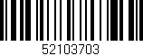 Código de barras (EAN, GTIN, SKU, ISBN): '52103703'
