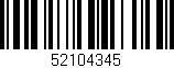 Código de barras (EAN, GTIN, SKU, ISBN): '52104345'