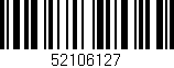 Código de barras (EAN, GTIN, SKU, ISBN): '52106127'