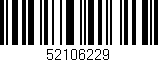 Código de barras (EAN, GTIN, SKU, ISBN): '52106229'