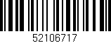 Código de barras (EAN, GTIN, SKU, ISBN): '52106717'
