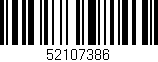 Código de barras (EAN, GTIN, SKU, ISBN): '52107386'