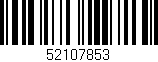Código de barras (EAN, GTIN, SKU, ISBN): '52107853'