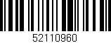 Código de barras (EAN, GTIN, SKU, ISBN): '52110960'