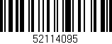 Código de barras (EAN, GTIN, SKU, ISBN): '52114095'