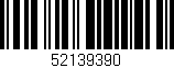 Código de barras (EAN, GTIN, SKU, ISBN): '52139390'