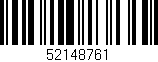 Código de barras (EAN, GTIN, SKU, ISBN): '52148761'