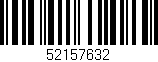 Código de barras (EAN, GTIN, SKU, ISBN): '52157632'