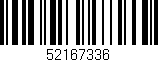 Código de barras (EAN, GTIN, SKU, ISBN): '52167336'