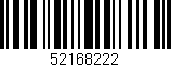 Código de barras (EAN, GTIN, SKU, ISBN): '52168222'