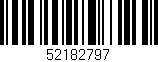 Código de barras (EAN, GTIN, SKU, ISBN): '52182797'