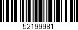 Código de barras (EAN, GTIN, SKU, ISBN): '52199981'