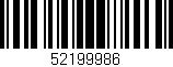Código de barras (EAN, GTIN, SKU, ISBN): '52199986'