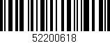 Código de barras (EAN, GTIN, SKU, ISBN): '52200618'