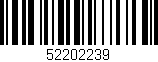 Código de barras (EAN, GTIN, SKU, ISBN): '52202239'