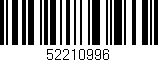 Código de barras (EAN, GTIN, SKU, ISBN): '52210996'