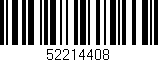 Código de barras (EAN, GTIN, SKU, ISBN): '52214408'
