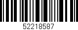 Código de barras (EAN, GTIN, SKU, ISBN): '52218587'