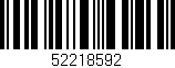Código de barras (EAN, GTIN, SKU, ISBN): '52218592'